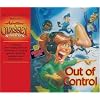 Out of Control (Adventures in Odyssey)