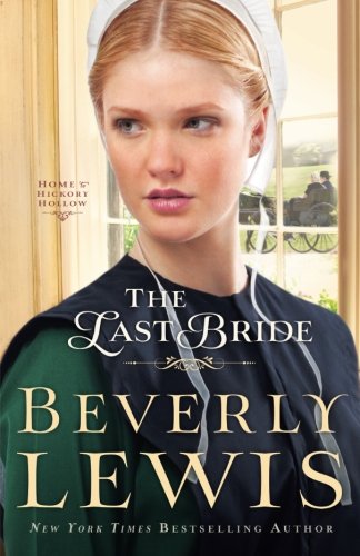 The Last Bride (Home to Hickory Hollow)