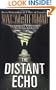 The Distant Echo