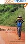 Into Africa: The return