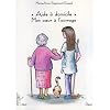 Aide � domicile : Mon coeur � l'ouvrage
