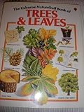 The Nature Trail book of trees & leaves