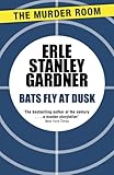 Bats fly at dusk