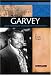 Marcus Garvey: Black Nationalist Crusader and Entrepreneur (Signature Lives) (Signature Lives)