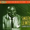 A Proper Introduction to Smiley Lewis: Gumbo Blues