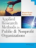 Applied research methods in public and nonprofit organizations
