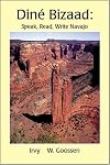 Diné Bizaad: Speak, Read, Write Navajo Audio Lessons 1-10, 11-20, 21-30
