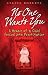 Book No One Wants You: A Memoir of a Child Forced into Prostitution