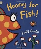 Hooray for Fish!
