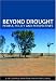Beyond Drought: People, Policy and Perspectives Cover