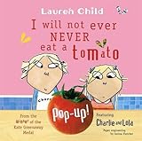 I will not ever never eat a tomato