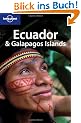 Ecuador and the Galapagos Islands (Lonely Planet Ecuador & the Galapagos Islands)