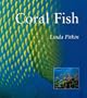 Coral Fish (Smithsonian's Natural World Series)