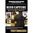 Mind Capture: How You Can Stand Out in the Age of Advertising Deficit Disorder