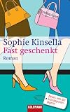 Fast geschenkt: Roman (German Edition) Books