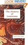 History of Louisiana, The (Louisiana Parish Histories Series)