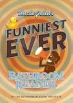 Uncle John's Funniest Ever Bathroom R...