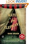 Water for Elephants: A Novel