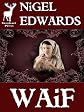 Waif (A fantasy short story from Greyhart Press)