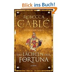 Das L�cheln der Fortuna: Historischer Roman: Waringham Trilogie 1