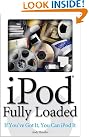 iPod Fully Loaded...