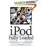 IPod Fully Loaded: If You've Got It, You Can IPod It