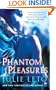 Phantom Pleasures (Signet Eclipse)