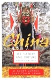 China: Its History and Culture (4th Edition)