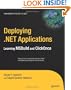 Deploying .NET Applications: Learning MSBuild and ClickOnce (Expert's Voice in .NET)