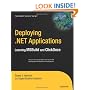 Deploying .NET Applications: Learning MSBuild and ClickOnce (Expert's Voice in .NET)