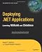 Book cover of Deploying .NET Applications: Learning MSBuild and ClickOnce (Expert's Voice in .NET).