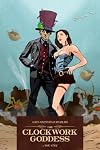 Alice's Adventures in Steamland: The Clockwork Goddess