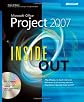 Microsoft  Office Project 2007 Inside Out