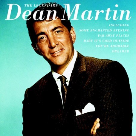 DEAN MARTIN - The Legendary Dean Martin - Zortam Music