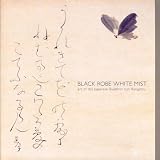 Black Robe, White Mist: Art of the Japanese Buddhist Nun Rengetsu