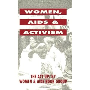 Women, AIDS, and Activism