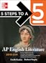 5 Steps to a 5 AP English Literature, 2010-2011 Edition (5 Steps to a 5 on the Advanced Placement Examinations Series)