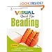 Beading VISUAL Quick Tips