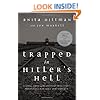 Trapped in Hitler's Hell: A Young Jewish Girl Discovers the Messiah's Faithfulness in the Midst of the Holocaust