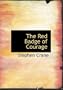 The Red Badge of Courage (Large Print Edition)