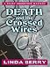 Death and the Crossed Wires (Five Star Mystery Series)