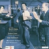 The Music of Charles Williams, including Devil`s Galop, Jealous Lover, High Adventure