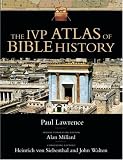 The Ivp Atlas of Bible History