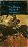 The Greek Myths (volume 1 and 2)