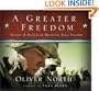 A Greater Freedom: Stories of Faith from Operation Iraqi Freedom