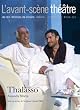 L'Avant-Sc�ne th��tre, N� 1230 ; Thalasso