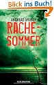 Rachesommer: Thriller