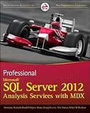 Professional Microsoft SQL Server 2012 Analysis Services with MDX