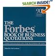 The Forbes Book of Business Quotations: 10,000 Thoughts on the Business of Life by Ted Goodman