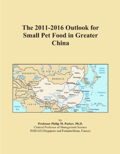 The 2011-2016 Outlook for Small Pet Food in Greater China